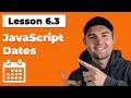 Intro to JavaScript Dates #fullstackroadmap (Ep. 6.3)