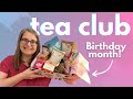 Dessert by Deb - Tea + Treats Subscription Club - BIRTHDAY package!