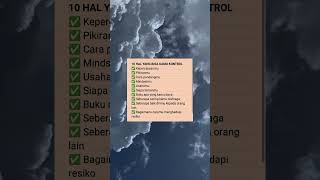10 hal yang bisa kami kontrol#prinsiphidup #upgradediri #viralvideo #fyp #shortvideo