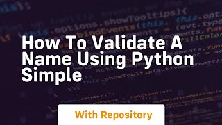 How to validate a name using python simple