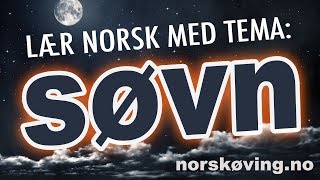 Learn NORWEGIAN with the subject of sleep! 🤤🛌😴