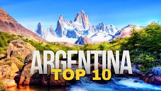Top 10 Best Places to Visit in Argentina 2024 | Travel Guide