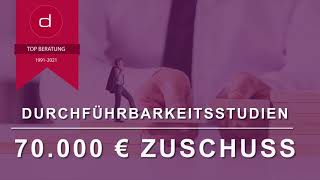 70 TEURO Zuschuss für Durchführbarkeitsstudien