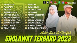 Maher Zain - Salamullah | Ai Khodijah - Al Hijrotu | Full Album Sholawat Terbaru 2023