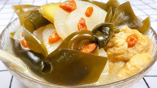 ❗Delicious and healthy Chinese soup, White Radish and Kelp Soup