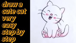 how to draw a cute baby cat | cute easy drawing | step by step