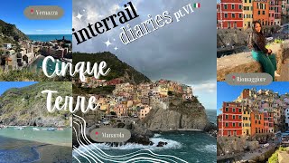 3 must-see villages | how to spend a day in charming cinque terre | interrail diaries