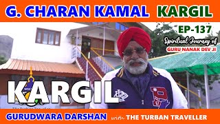 EP-137 Gurudwara Charan Kamal Sahib, KARGIL (Third Udasi) @TheTurbanTraveller​