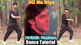 Dil Na Diya | Hrithik Roshan Epic Move Tutorial | Step by Step | Priyanka Chopra | Krrish