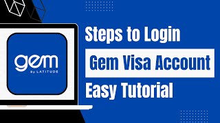How To Login into Gem Visa Account 2023?