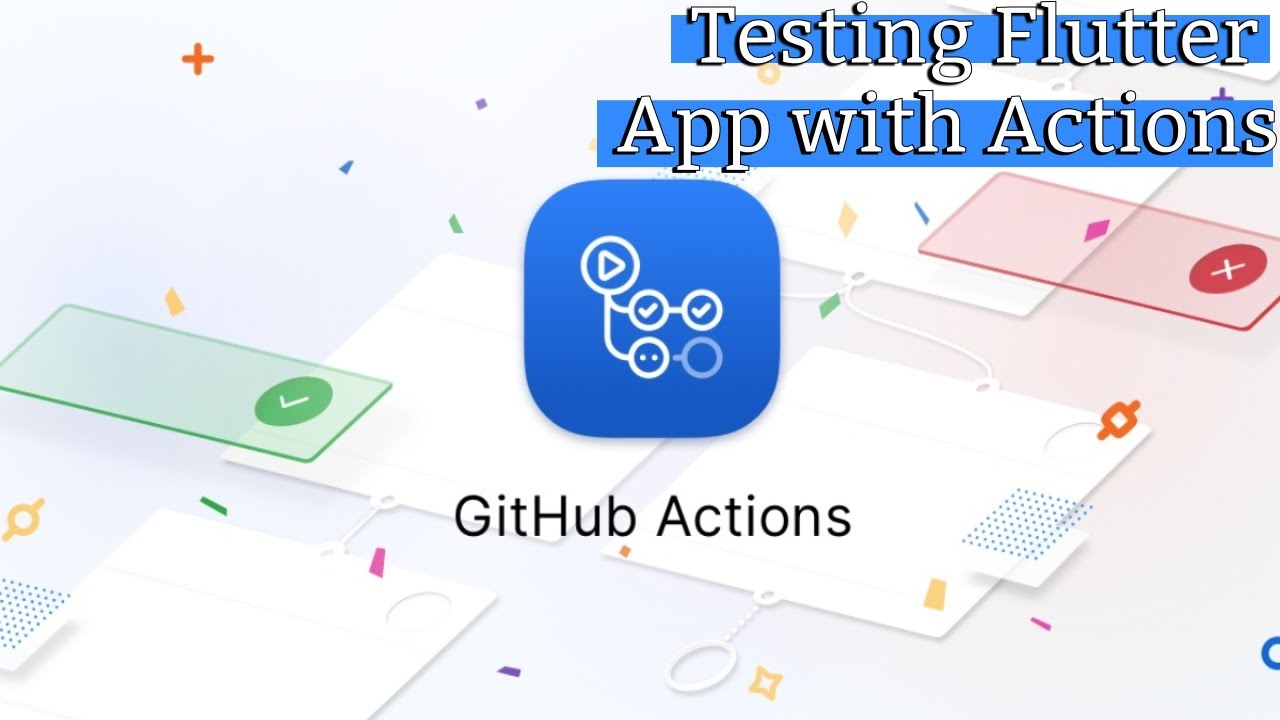 Testeando Flutter App Con Github Actions Youtube