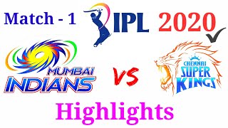 MI vs CSK l Highlights - Match 01 l IPL 2020