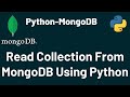 Read Collection (Table) from MongoDB using Python | MongoDB | Python | PyMongo