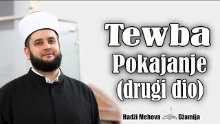 Tewba (pokajanje drugi dio)  ⁴ᵏ 08-mr. Sead-ef. Islamović #hadzimehovadzamija