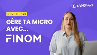 FINOM : Le meilleur compte pro gratuit pour microentrepreneur ? AVIS 2024