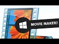 Where is Windows Movie Maker in Windows 10?