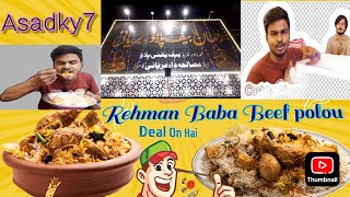 Rehman Baba Beef Yakhni Polou [ Reman Baba Chicken Biryani Point ]​⁠​⁠@Asadky7 ​⁠​⁠@ramnafaisal