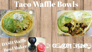 🌮 Taco Tuesday 🌮How to Make Taco Waffle Bowls 🌮 DASH Waffle Bowl Maker 🌮 My Gadget Kitchen (133)