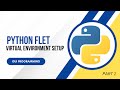 Python Flet  Virtual Environment Setup (Part 1)