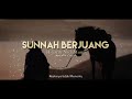 Sunnah Berjuang - Hijjaz & NadaMurni [Cover MeloPat]