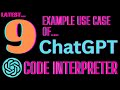 How to use ChatGPT Code Interpreter | Top 9 Use Case