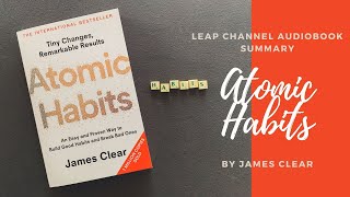 Atomic Habits by James Clear Audiobook Summary