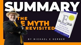 The Truth About The E-Myth Revisited By Michael E Gerber Book Summary- 5 Minutes Mastery & Lessons