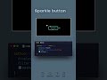 Sparkle button using CSS#html #css #javascript