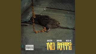 No Rats (feat. Key K \u0026 Boyrr)