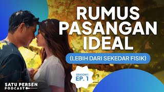 Rumus Pasangan Ideal menurut Psikologi | #KelasKehidupan S01E01