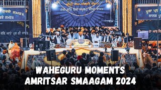 AKJ Amritsar Smaagam 2024 - Awesome Waheguru Moments {MUST WATCH}