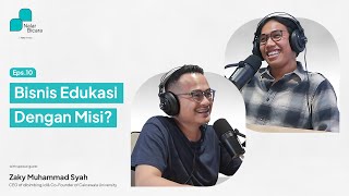 S2E010: Punya Gelar S1 Tapi Masih Susah Dapet Kerja? With Zaky