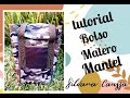 “TUTORIAL – DIY” Bolso Matero Mantel.