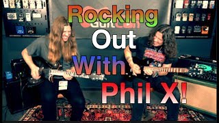 Rocking Out With Phil X! ( Finish My Riff)