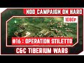 C&C 3 Tiberium Wars - Nod Mission 16 - Operation Stiletto [Hard] 1080p