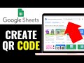 How To Create QR Code in Google Sheets 2025 (EASY GUIDE)
