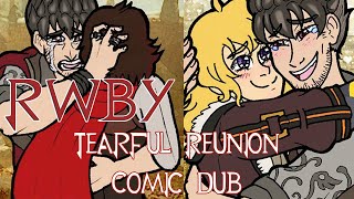 Tearful Reunion RWBY Comic dub