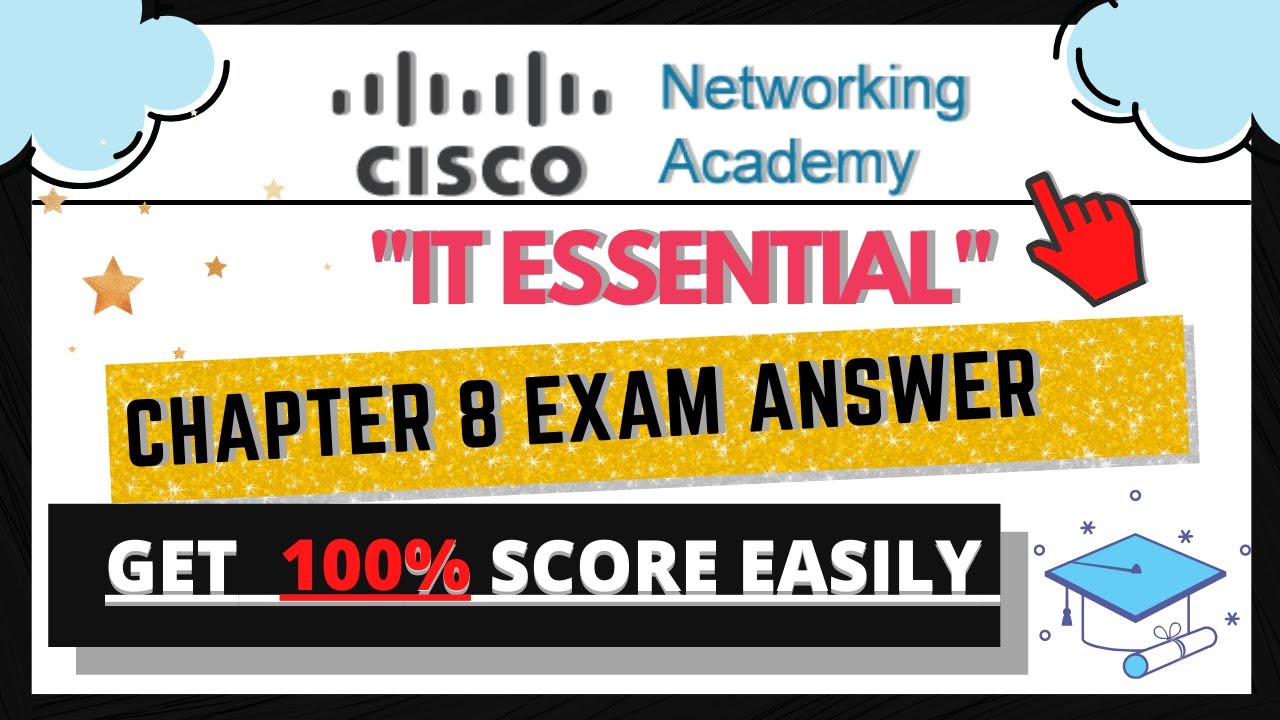 IT Essentials 7.0 Chapter 8 Exam Answers ITE 7.0 ITE 7.02 ...