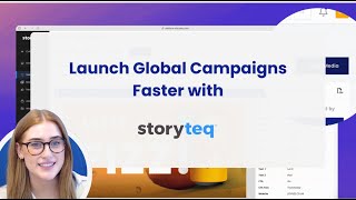 Accelerate Campaign Launches: Global Brands \u0026 Creative Automation | Storyteq