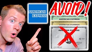 7 Reasons to AVOID American Express Cards