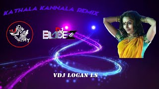 DJ Moe lay Ft DJ BladeZ - Kathala Kannala Remix - ( Bass Antology V1 ) VDJ Logan LS