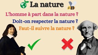 La nature - Bac de philosophie - Terminale