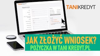 Tanikredyt  pożyczka bez BIK- Jak wziąć pożyczkę bez wychodzenia z domu? #5