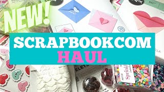 ScrapbookCom Haul! | Come SEE!!