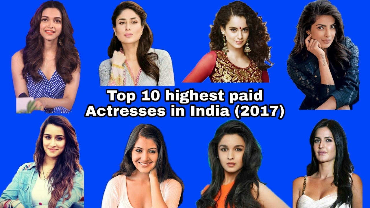 Top 10 Highest Paid Actresses In India - YouTube