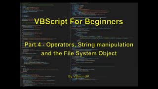 VBScript For Beginners - Part 4