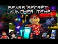 BEARS Secret Launcher Items?