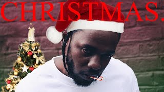 KENDRICK MADE CHRISTMAS