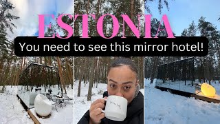 Estonia Day 2 Vlog - Insane Mirror Hotel!