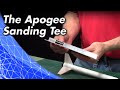 Using the Apogee Sanding Tee for Model Rockets